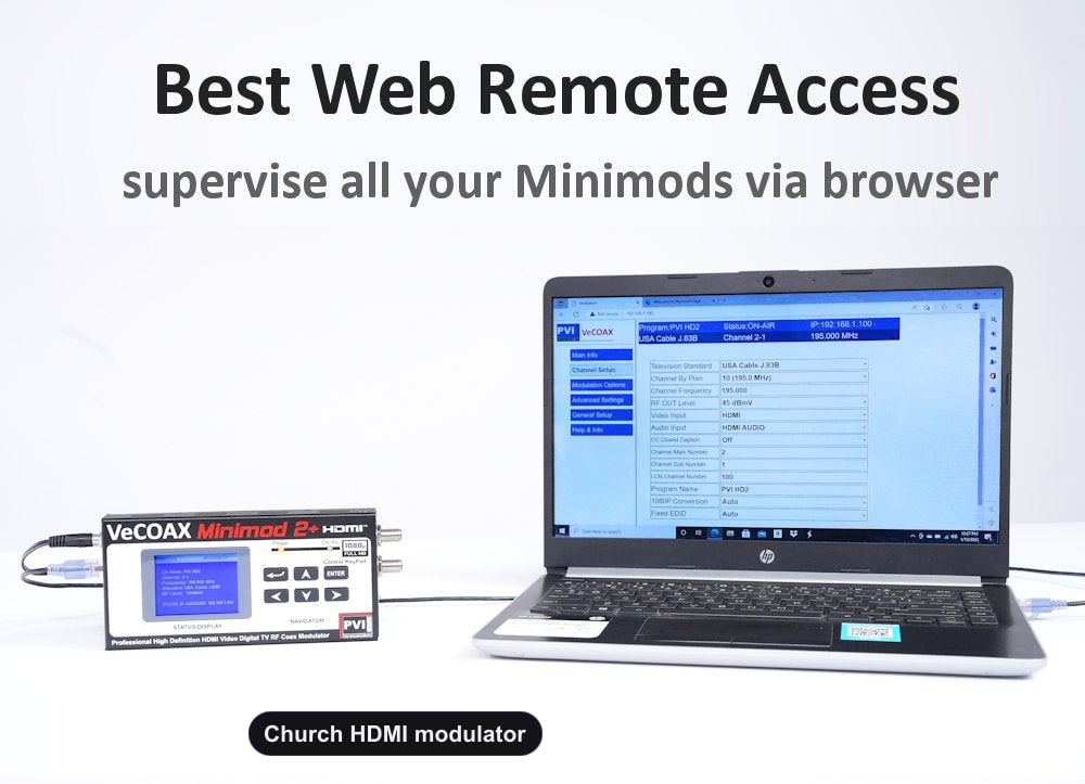 Church HDMI modulator web browser remote control from PC tablet smartphone