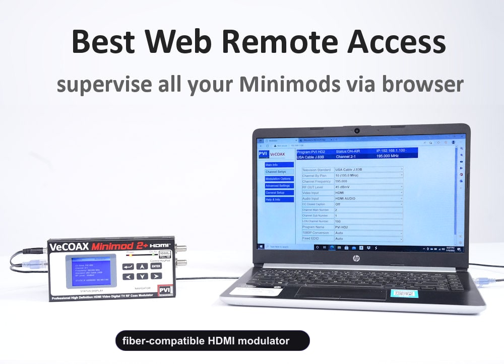 fiber-compatible HDMI modulator web browser remote control from PC tablet smartphone
