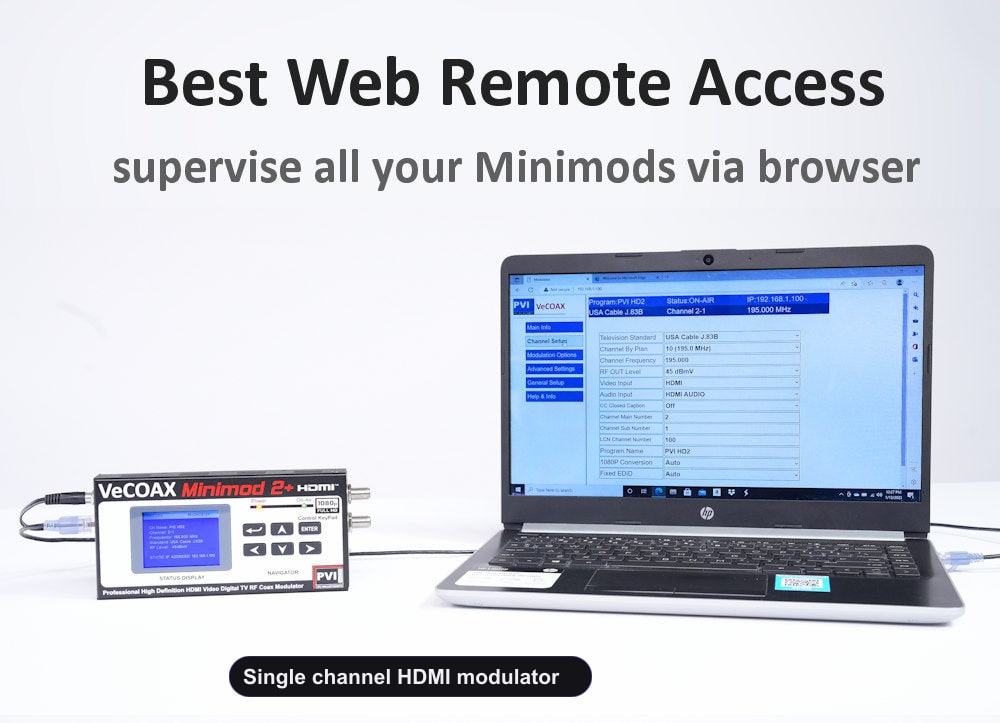 Single channel HDMI modulator web browser remote control from PC tablet smartphone