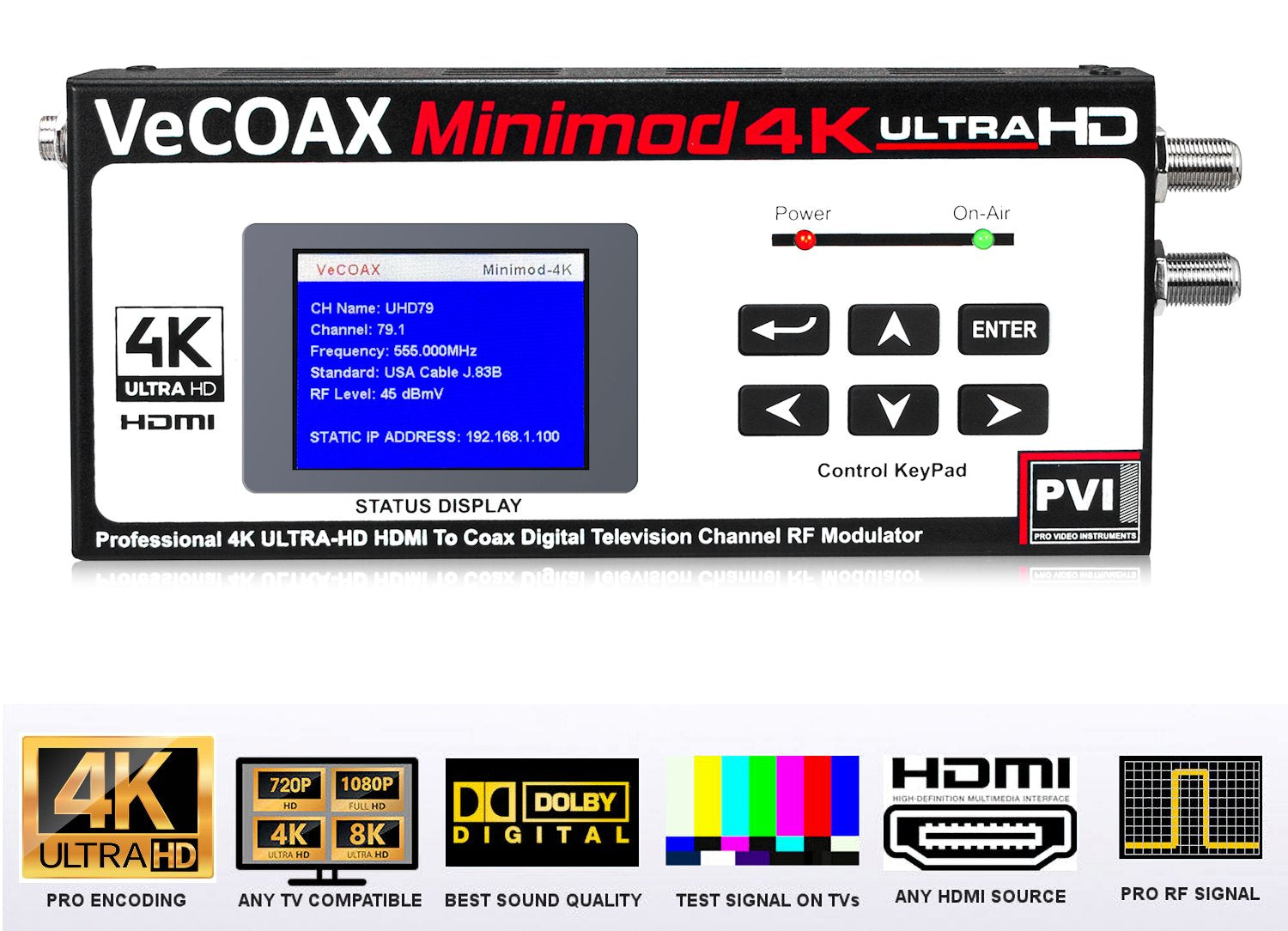 VeCOAX MINIMOD 4K UHD HDMI RF modulator with 4K encoding and professional RF signal features